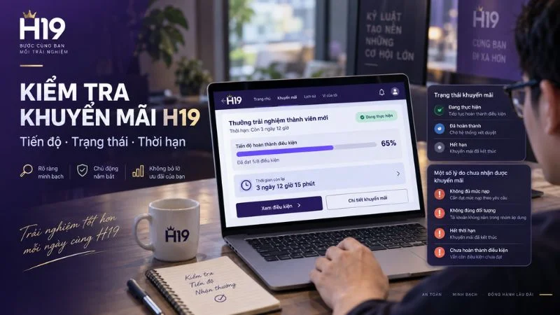 Khuyến Mãi H19 – Tổng Hợp Ưu Đãi H19 Mới Nhất