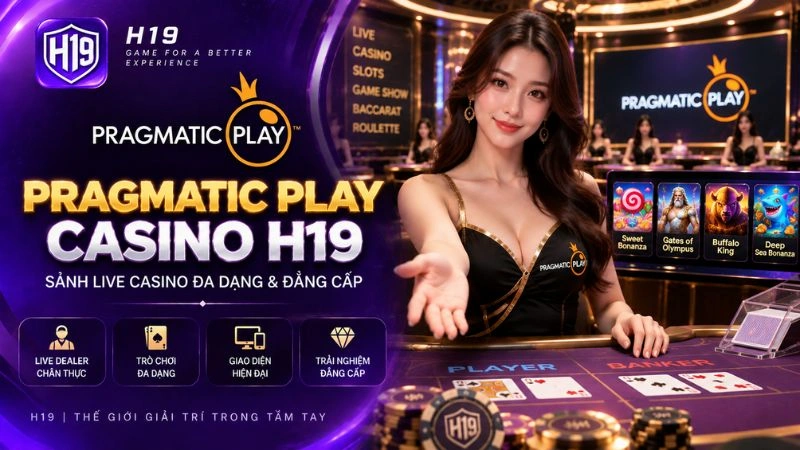 Pragmatic Play Casino H19 – Sảnh Live Casino & Mega Series