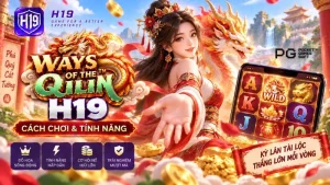 Nổ Hũ H19 – Kho Game Slot & Jackpot Trực Tuyến