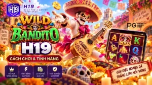 Nổ Hũ H19 – Kho Game Slot & Jackpot Trực Tuyến